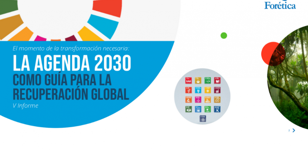 ¿Cómo la Agenda 2030 puede transformarse en guía de la reactivación sostenible?
